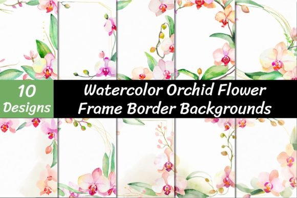 Elegant Watercolor Orchid Frame Backgrounds for Designers