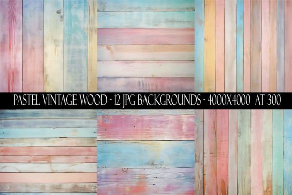 Pastel Vintage Wood Backgrounds: A Digital Toolkit for Authentic Design